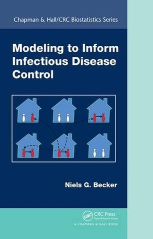 Download Modeling to Inform Infectious Disease Control - Niels G. Becker file in PDF