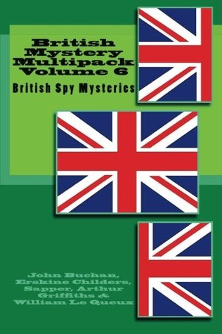 Download British Mystery Megapack Volume 6: British Spy Mysteries - John Buchan file in ePub