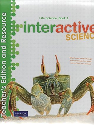 Read Interactive Science, Life Science, Book 2, Teacher's Edition and Resource - Thornton et al. file in ePub