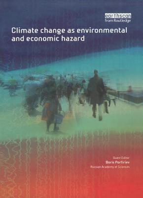 Download Climate Change as Environmental and Economic Hazard - Boris Porfiriev | ePub