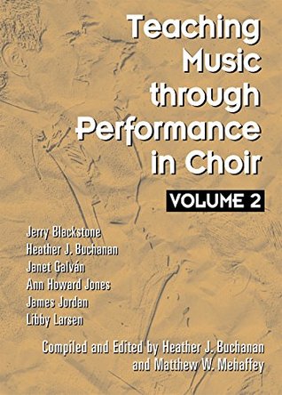 Full Download Teaching Music through Performance in Choir - Volume 2 - Jerry Blackstone | ePub