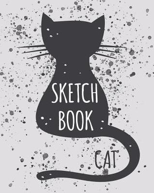 Read Online Sketch Book Cat: Bullet Grid Journal, 8 X 10, 150 Dot Grid Pages (Sketchbook, Journal, Doodle) -  file in PDF