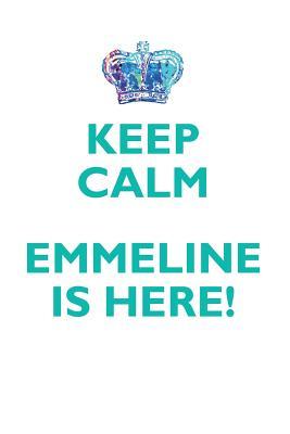 Download KEEP CALM, EMMELINE IS HERE AFFIRMATIONS WORKBOOK Positive Affirmations Workbook Includes: Mentoring Questions, Guidance, Supporting You - Affirmations World | ePub