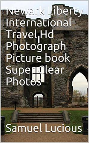 Download Newark Liberty International Travel Hd Photograph Picture book Super Clear Photos - Samuel Lucious file in PDF