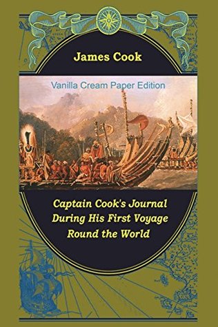 Full Download Captain Cook's Journal During His First Voyage Round the World - James Cook | ePub