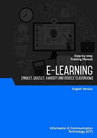 Read E-Learning (Padlet, Quizlet, Kahoot! and Google Classroom) - Advanced Micro Systems Sdn Bhd file in ePub