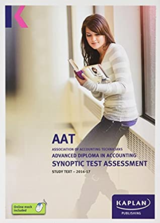 Download Advanced Diploma Synoptic Test Assessmen (Aat Study Texts Aq2016) - Kaplan Publishing | ePub