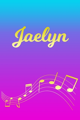 Read Online Jaelyn: Sheet Music Note Manuscript Notebook Paper Pink Blue Gold Personalized Letter J Initial Custom First Name Cover Musician Composer Instrument Composition Book 12 Staves a Page Staff Line Notepad Notation Guide Compose Write Songs - Createmusic Publications file in ePub
